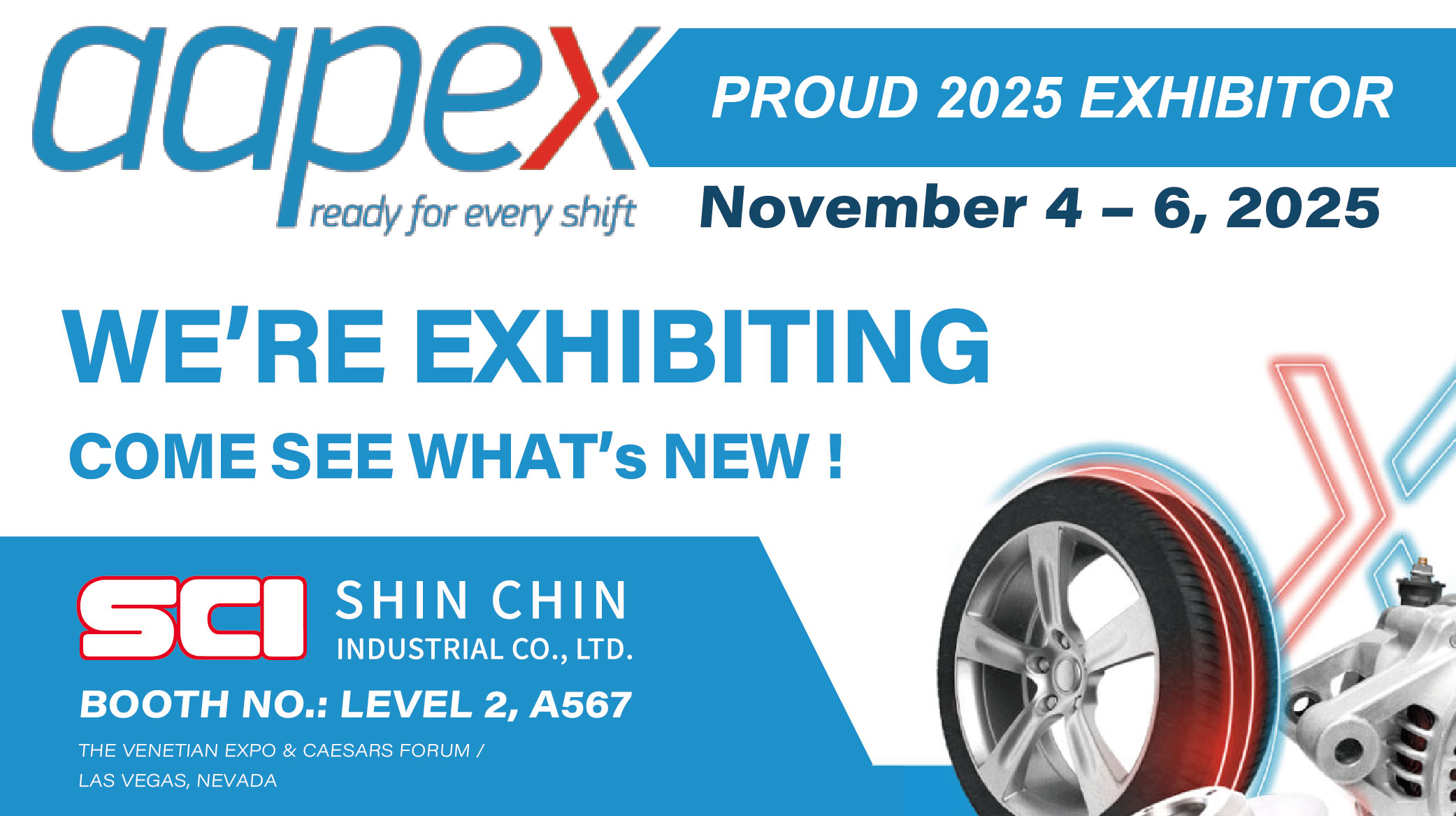Appex Show 2025 AAPEX Automotive Aftermarket Products Expo - SHIN CHIN INDUSTRIAL ...